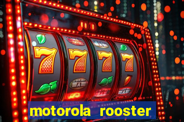 motorola rooster alarm sound download